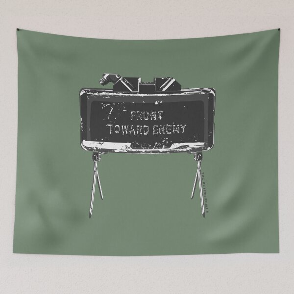 Item preview, Claymore 'Front Toward Enemy' designed and sold by TheActionPixel.