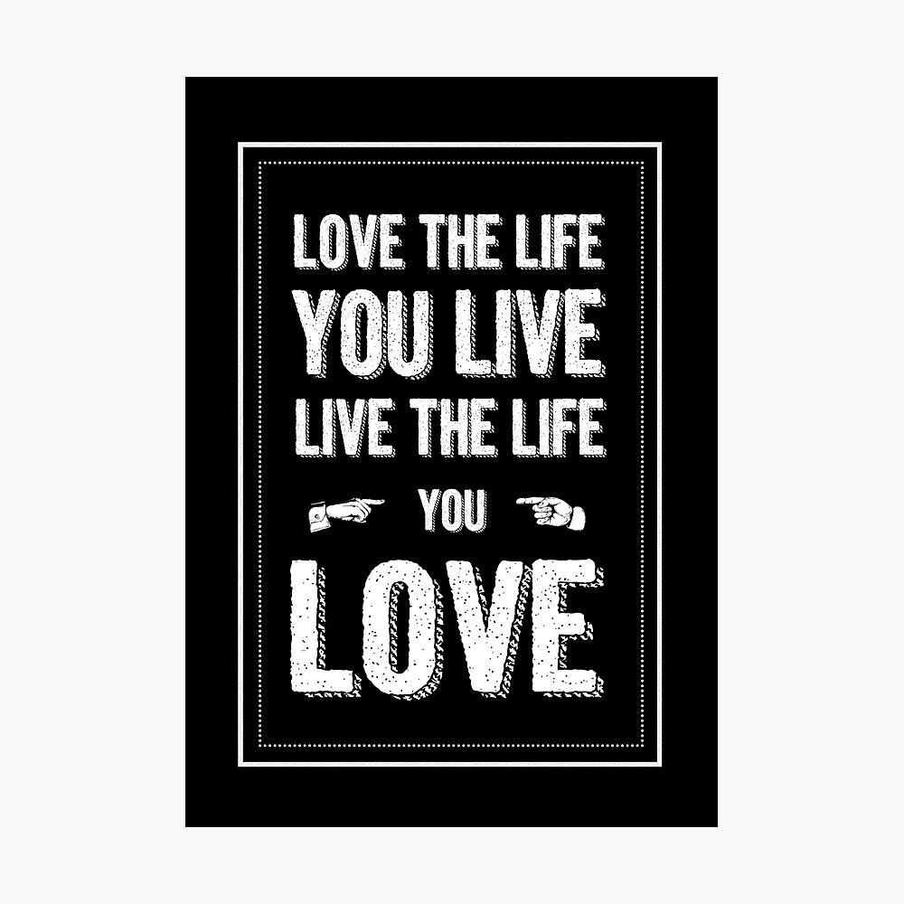 Bob Marley Love The Life You Live Live The Life You Love Metal Print By Dickensink Redbubble