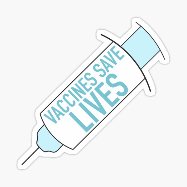 VACCINES SAVE LIVES Sticker