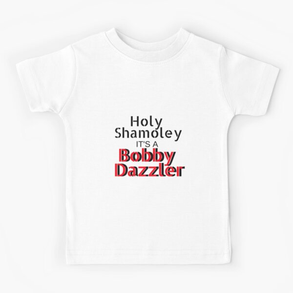 Holy Shamoley, it's a Booby Dazzler Kids T-Shirt