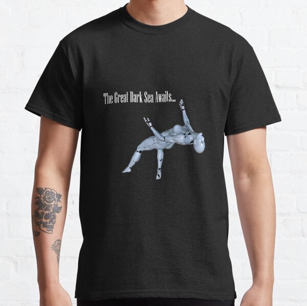 The Great Dark Sea Awaits... Classic T-Shirt