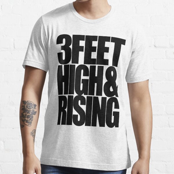 3 feet high and rising t shirt