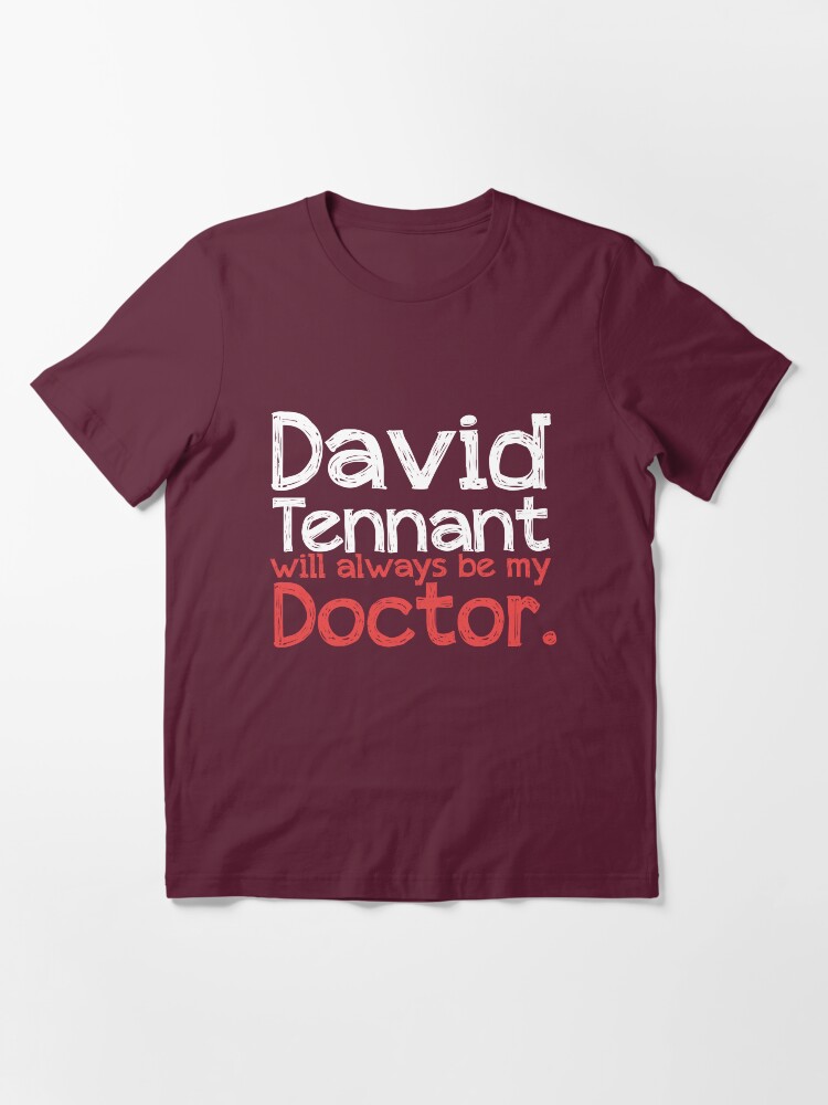 Alternate view of David Tennant will always be my Doctor - RED Essential T-Shirt