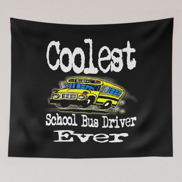Item preview, Coolest School Bus Driver Ever designed and sold by DonnaPeaches.