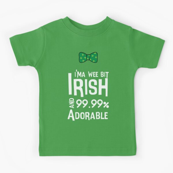 Item preview, Cute A Wee Bit Irish and 99% Adorable St Patricks Day Shirt designed and sold by cartoonice.