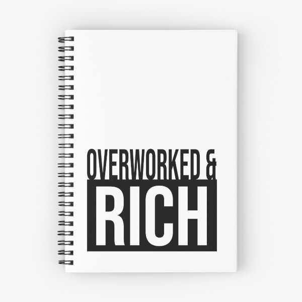 Item preview, Overworked and Rich designed and sold by MaplewoodMerch.