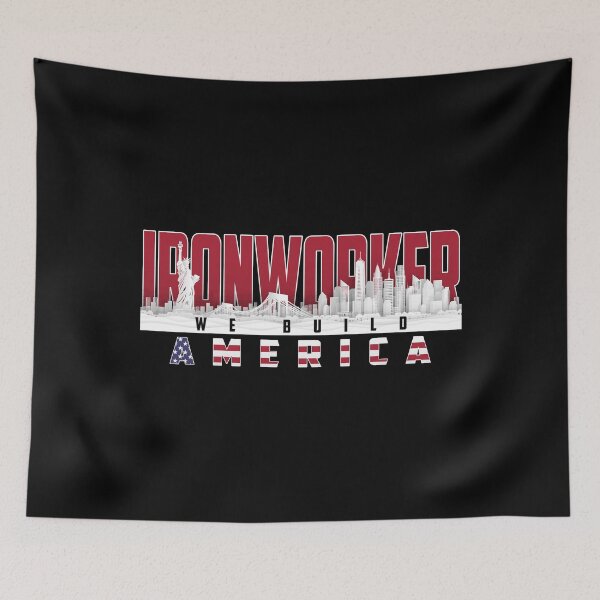 Item preview, Ironworker We Build America designed and sold by LeNew.