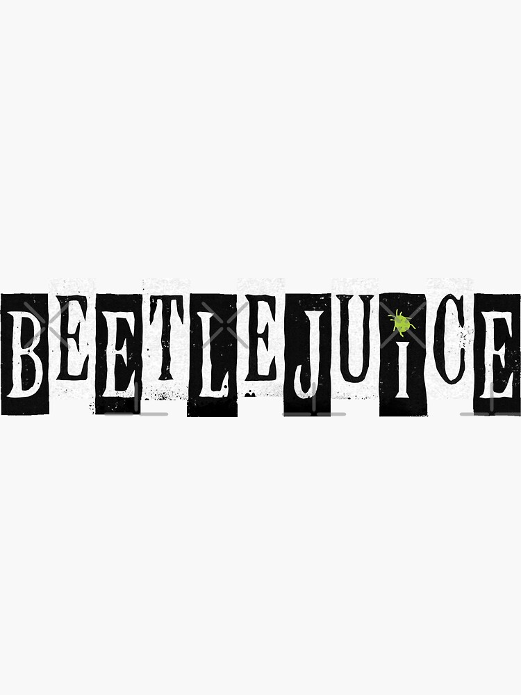 beetlejuice musical broadway logo sticker by amscraypunk redbubble