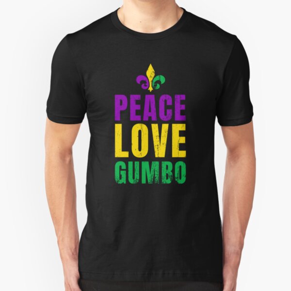 Mardi Gras 2019 - Peace, Love & Gumbo! Slim Fit T-Shirt