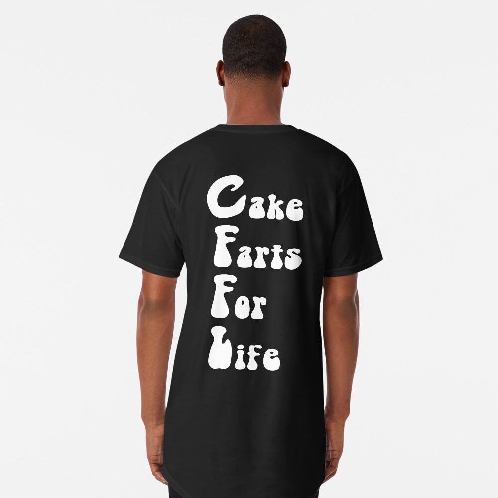 Cake Farts For Life CFFL 