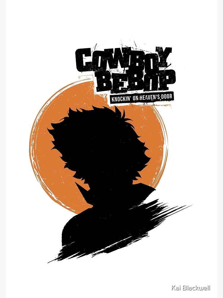 Deadicated Design Cowboy Bebop Knockin On Heavens Door Greeting Card By Xxdeadicatedxx Redbubble