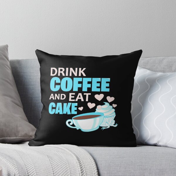 Item preview, Drink coffee and eat cake quote designed and sold by ironcliffdesign.