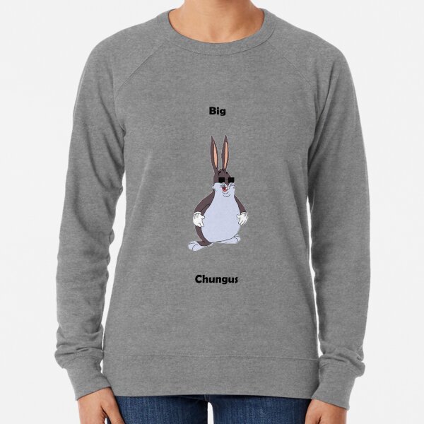 Big Chungus Hoodies Sweatshirts for Sale Redbubble