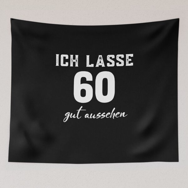 Artikelvorschau, 60 gut aussehen Geschenk 60. Geburtstag entworfen und verkauft von m-huppmann.