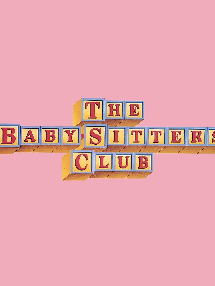The Baby-Sitters Club, The BabySitters Club by scohoe