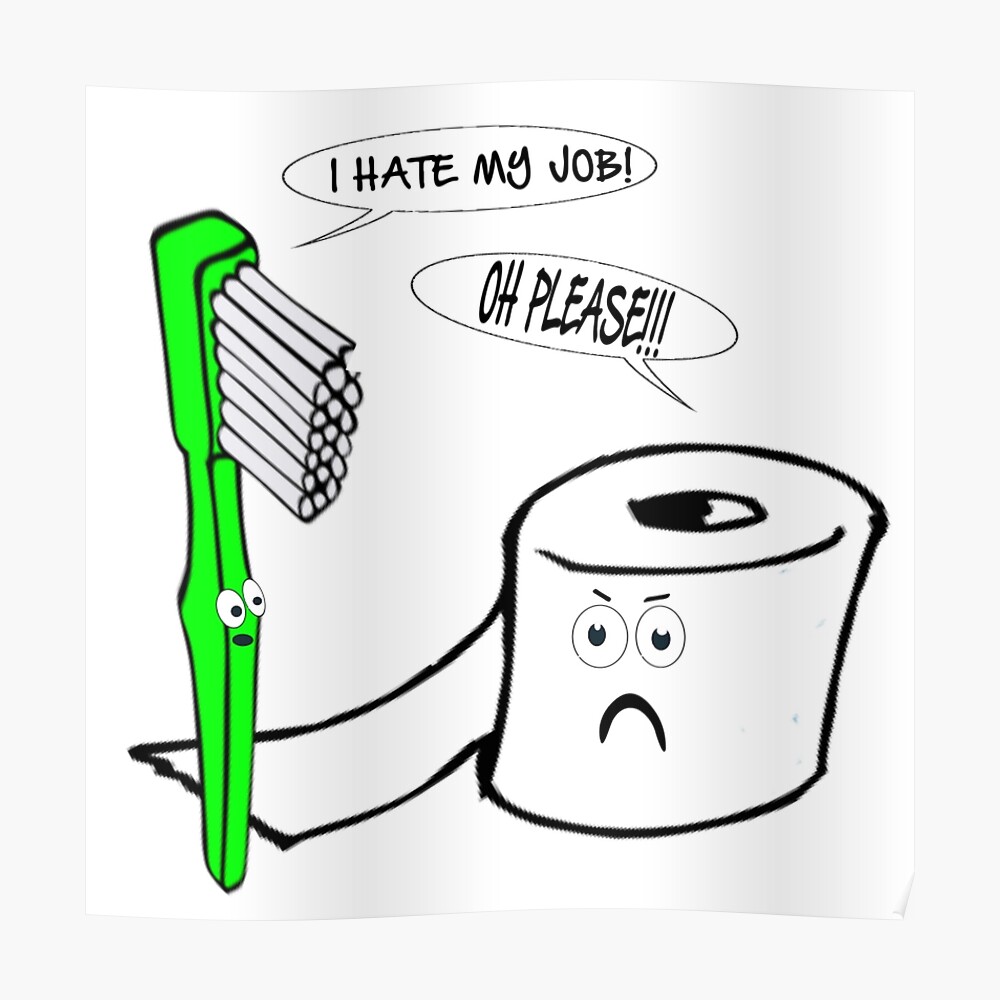 &ldquo;I HATE MY JOB&rdquo; Poster von CalliopeSt | Redbubble