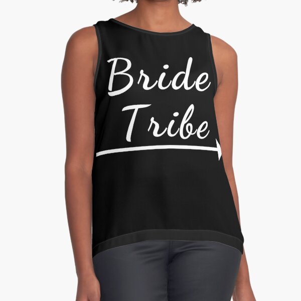 bride tribe Sleeveless Top