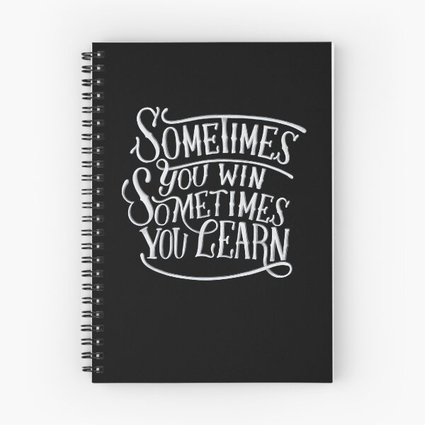 Item preview, Sometimes You Win Sometimes You Learn Tshirt Man & Women designed and sold by marcocouto.