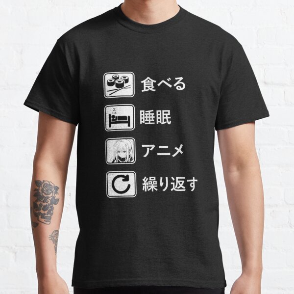 Eat Sleep Anime T-Shirts for Sale