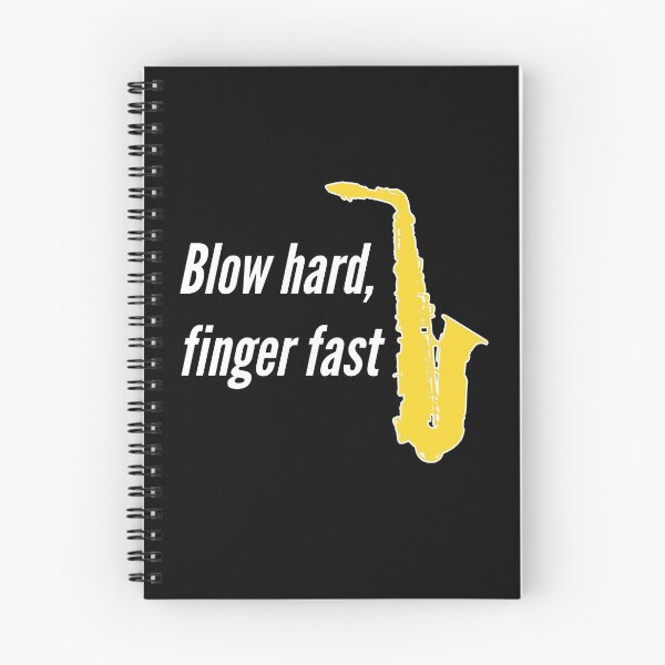 Item preview, Funny Saxophone Gift, Blow hard, finger fast! designed and sold by HEJAshirts.