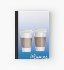 ALWAYS - a Castle celebration (with coffee) Hardcover Journal