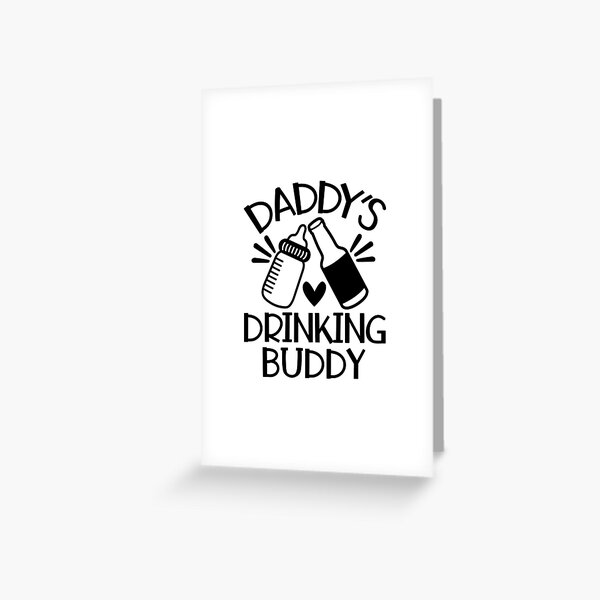 Free Free 106 Daddy&#039;s Drinking Buddy Svg SVG PNG EPS DXF File