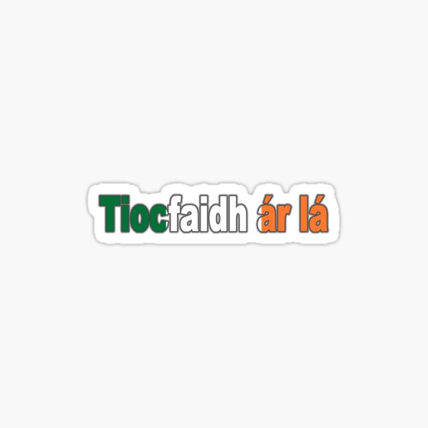 Item preview, Tiocfaidh ar la UNITED IRELAND - Our day will come designed and sold by NumbTs.