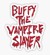 Buffy the Savior Sticker