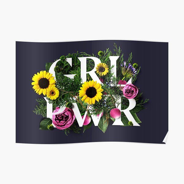 Girl Power Flowers Poster