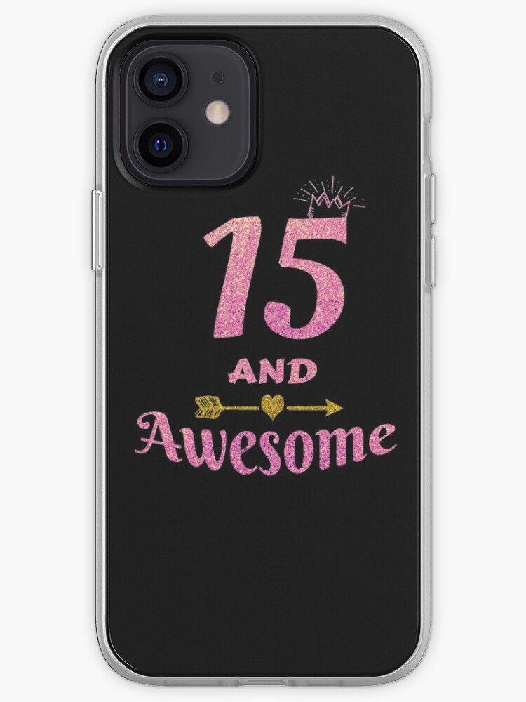 Coque Iphone 15e Cadeau D Anniversaire Pour Adolescente 15 Et Cadeaux Geniaux Pour Filles Par Grabitees Redbubble