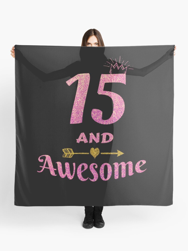 15th Birthday Gift for Teen Girl - 15 and Awesome Girls Gifts Sticker for  Sale by Grabitees