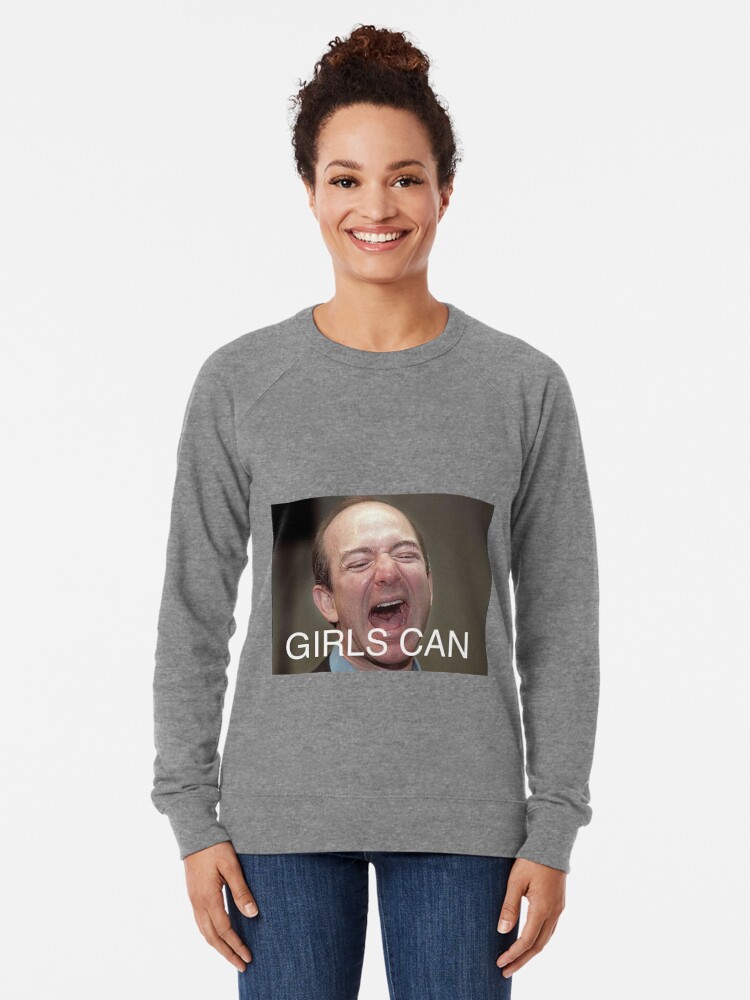 sweatshirt that says girls
