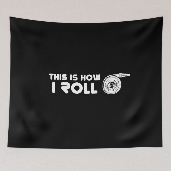 Item preview, This Is How I Roll firefighter designed and sold by MooonTees.