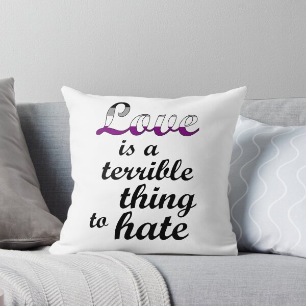 Item preview, Love is a terrible thing to hate designed and sold by Margotte.