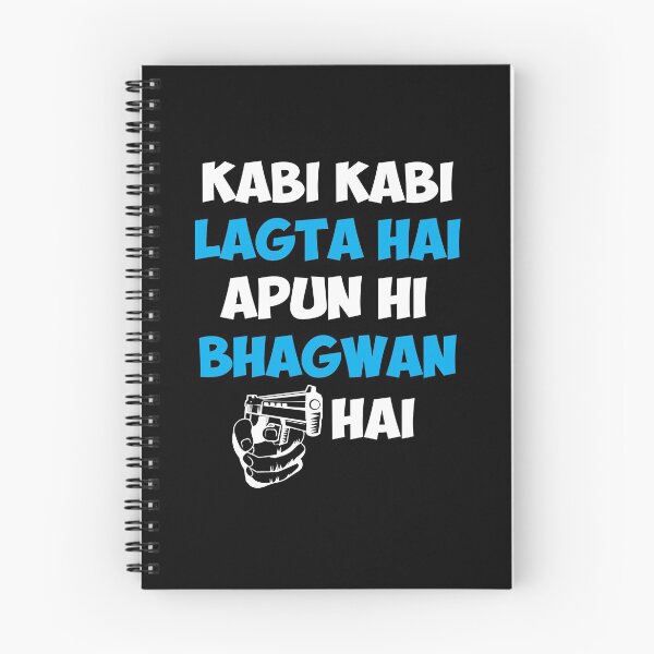 Item preview, Kabhi Kabhi Lagta Hai Apun Hi Bhagwan Hai Hindi Quote T-shirt designed and sold by alltheprints.