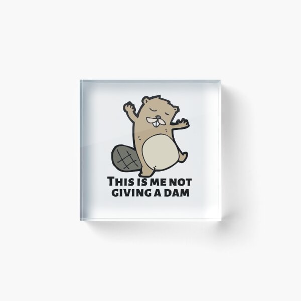 Item preview, Funny Beaver - This is me not giving a dam designed and sold by CastleBookshelf.