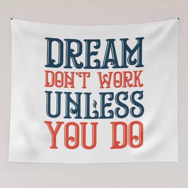 Item preview, Motivation work dreams designed and sold by cakal10.