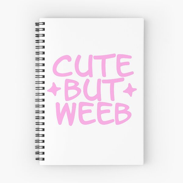 Item preview, Cute But Weeb designed and sold by DoodleDashCollective.