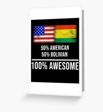 50% American 50% Bolivian 100% Awesome - Bolivia Flag Gift For Bolivian Grußkarte