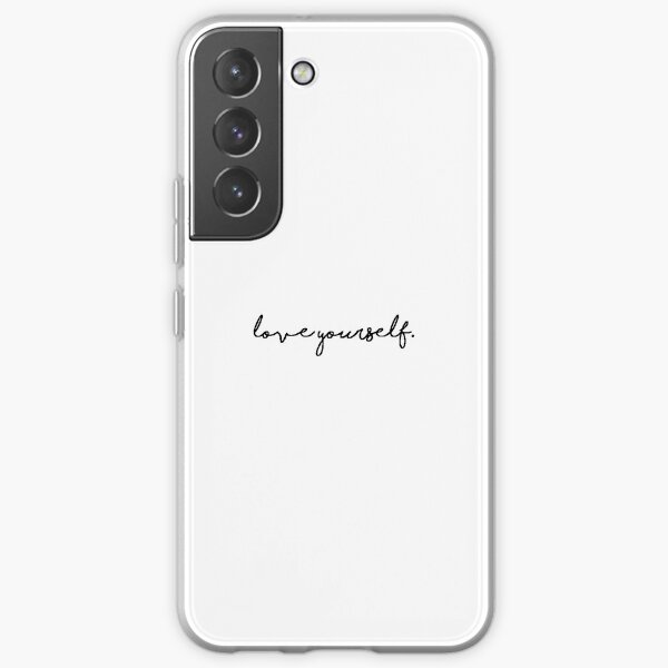 Love yourself Samsung Galaxy Soft Case