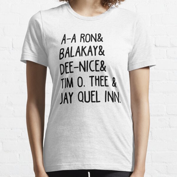 s Tim O. Thee & Dee Nice & Ay Ay Ron & Balak Aye & Jay Quellin T-Shirt Essential T-Shirt