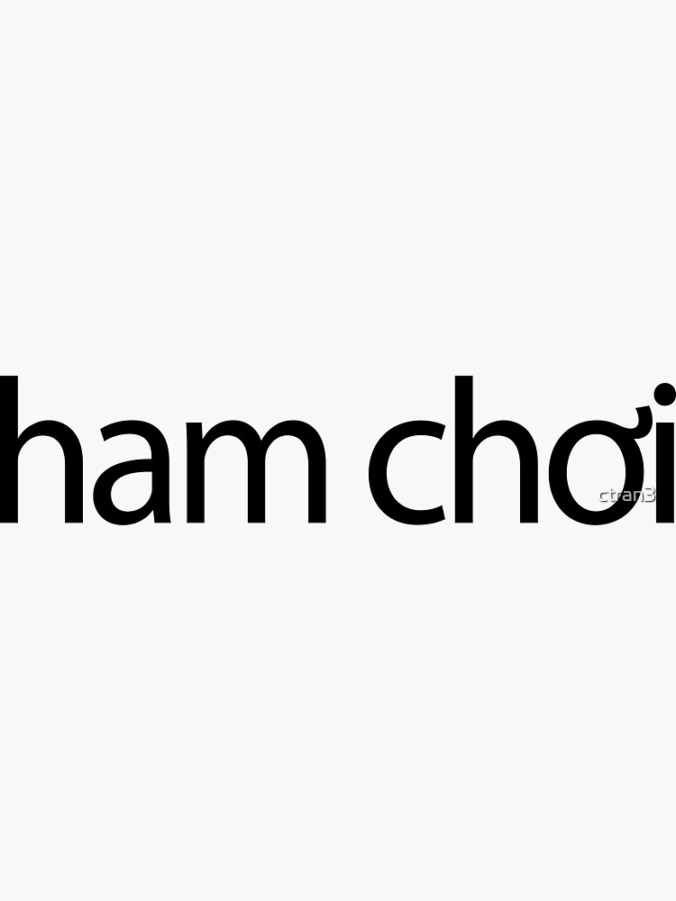 "Ham Choi Sticker" Sticker for Sale by ctran3 Redbubble