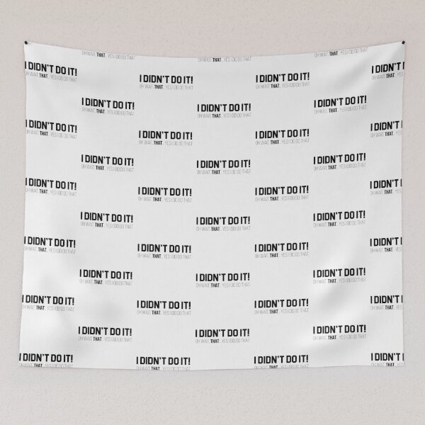 Item preview, I Didn't Do It designed and sold by Venus Complete.