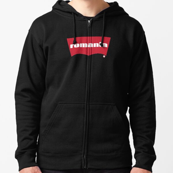 Romania Romanian Romania Raised Me Zipped Hoodie