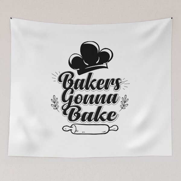 Item preview, Bakers Gonna Bake Funny Cooking Chef  designed and sold by kimberlyjensen.