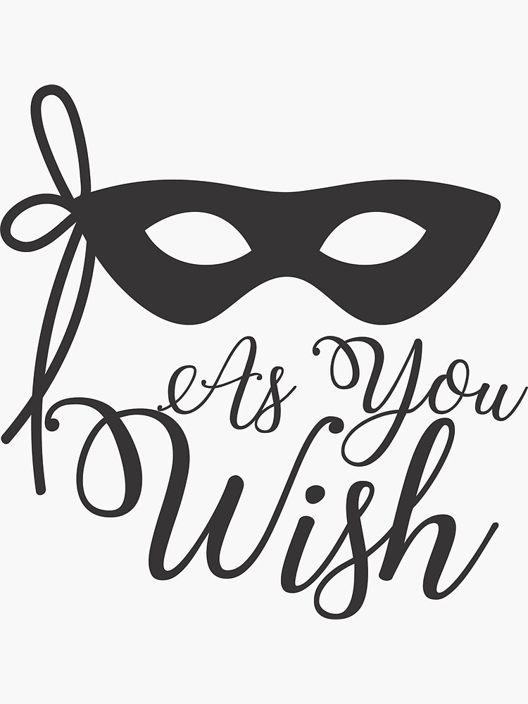 as-you-wish-sticker-by-canadiangrifter-redbubble