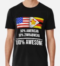 50% American 50% Zimbabwean 100% Awesome - Zimbabwe Flag Gift For Zimbabwean Männer Premium T-Shirts