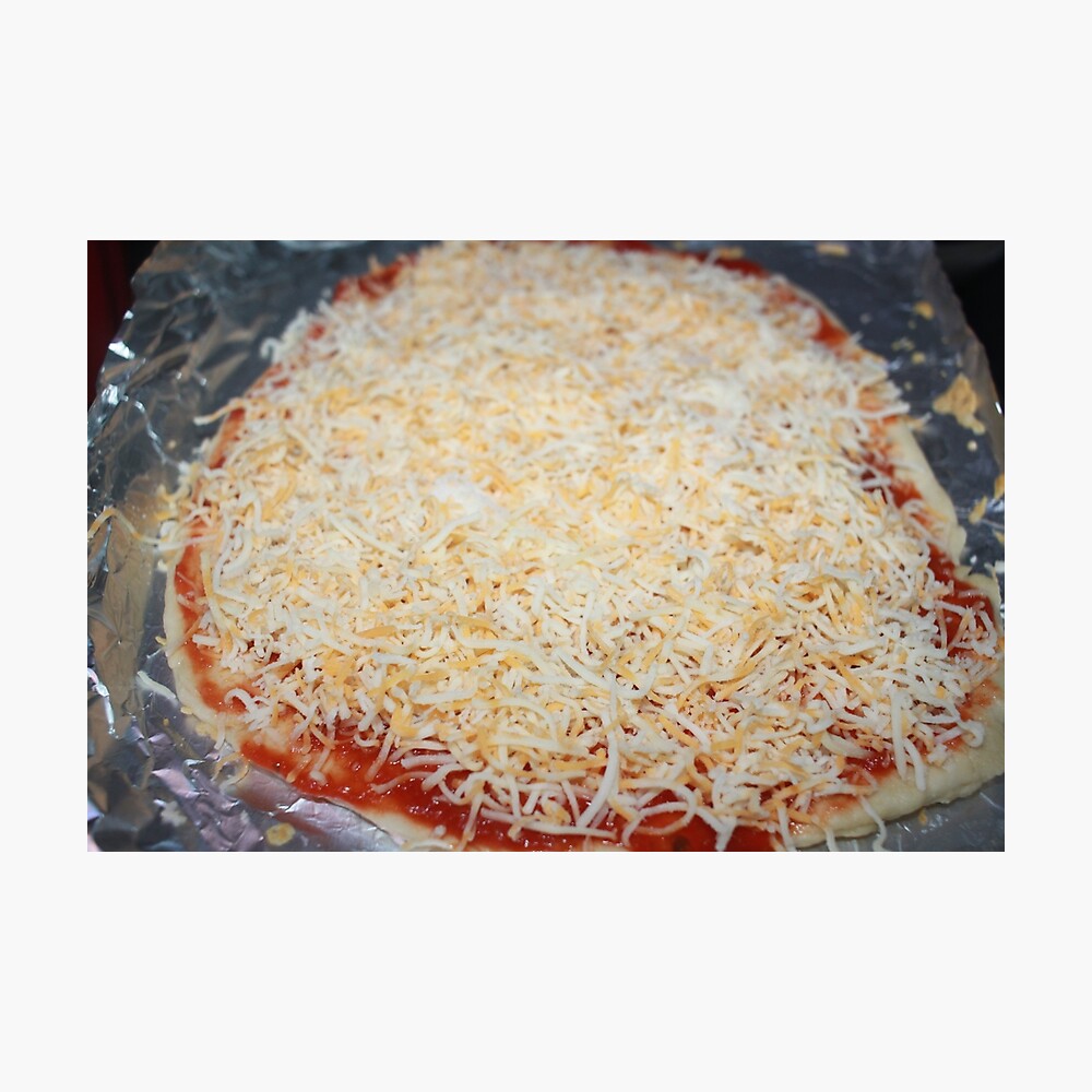 Cheese Pizza Ready To Bake Cheesy Raw Food Background Poster By Annies123 Redbubble