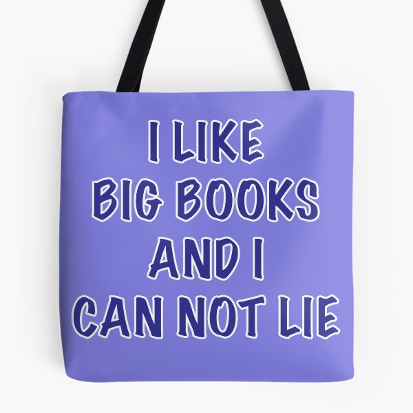 Item preview, I like big books and I can not lie designed and sold by dcm-designs.