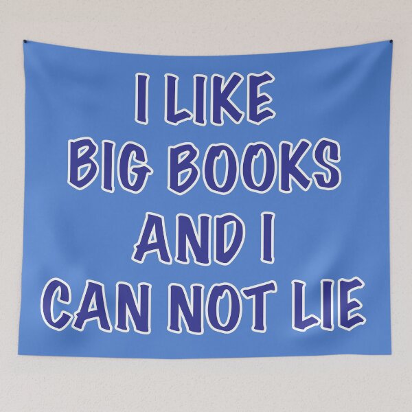 Item preview, I like big books and I can not lie designed and sold by dcm-designs.